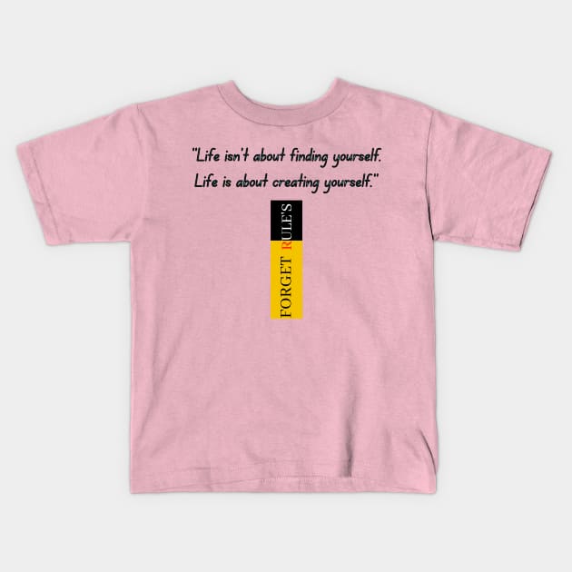 Forget Rules Kids T-Shirt by Farhan S